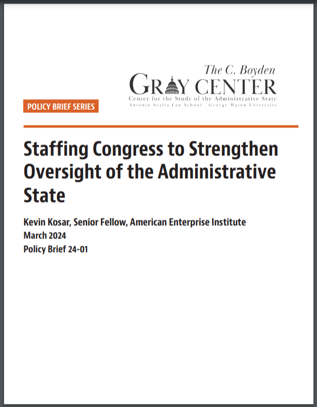 Staffing Congress to Strengthen Oversight of the Administrative State